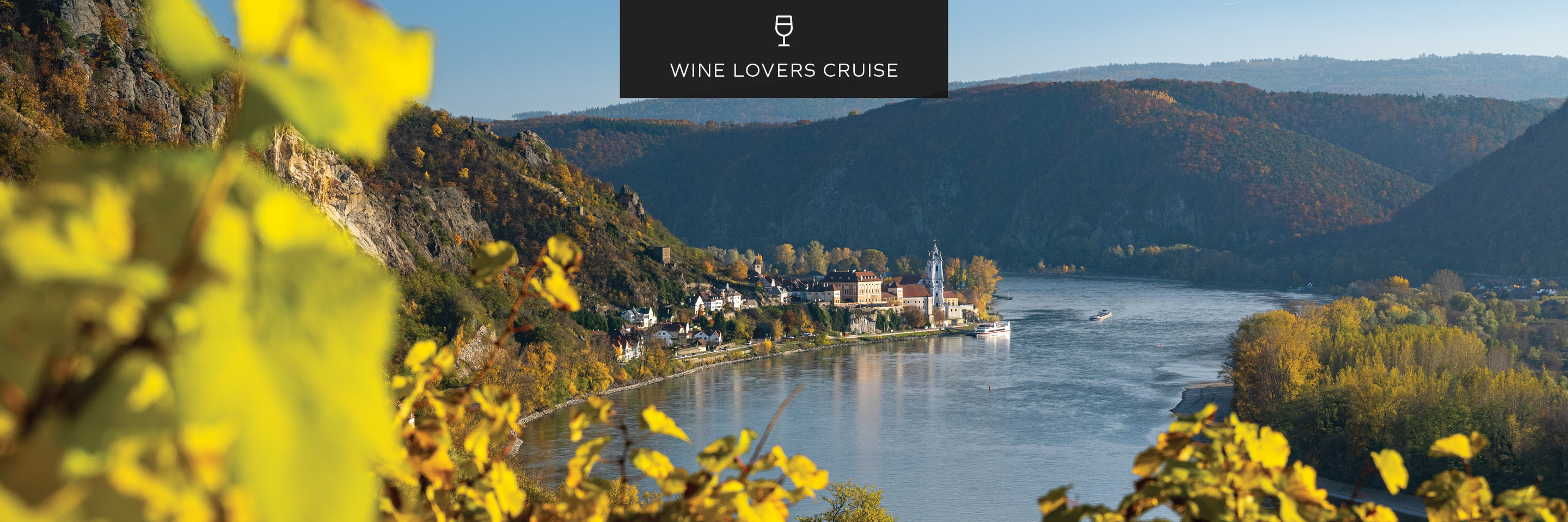 The Danube from Romania to Germany for Wine Lovers