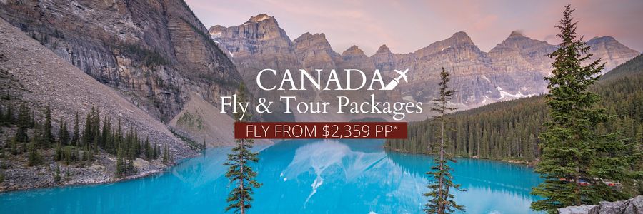 Globus Canada Fly Tour Packages