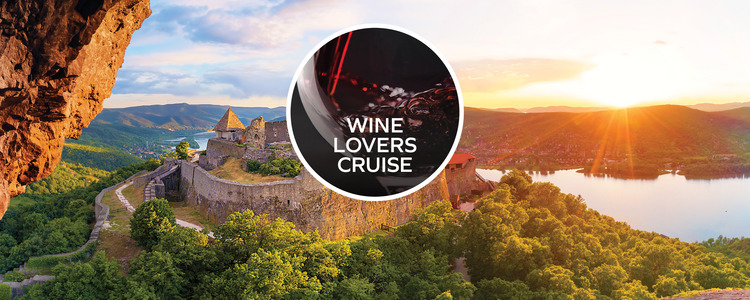 Danube Dreams for Wine Lovers (Westbound)