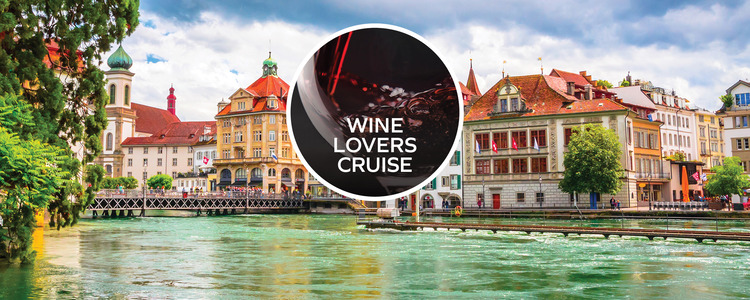 Romantic Rhine  for Wine Lovers with 2 Nights in Lucerne (Southbound)